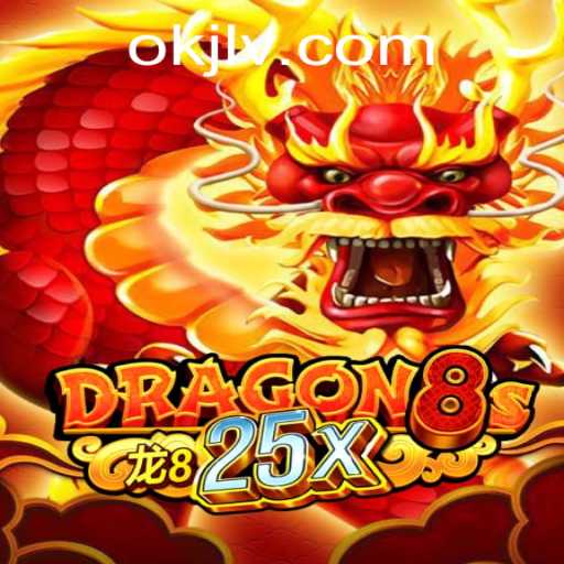 Dragon8s25x A Thrilling Adventure Unveiled