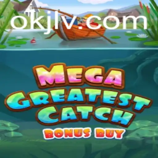 MegaGreatestCatchBonusBuy: Dive into the Exciting World of Online Gaming